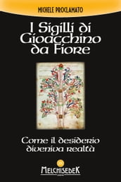 I Sigilli di Gioacchino da Fiore