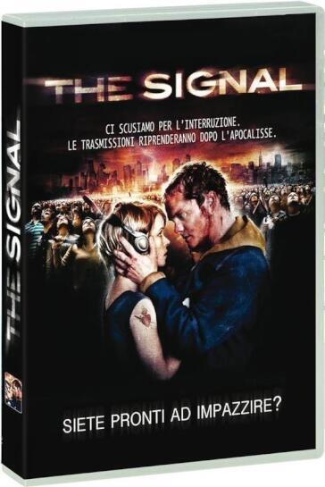 Signal (The) - David Bruckner - Dan Bush - Jacob Gentry