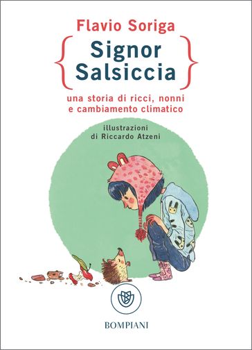 Signor Salsiccia - Flavio Soriga