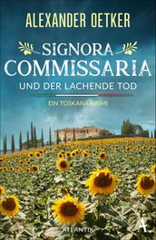 Signora Commissaria und der lachende Tod