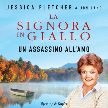 La Signora in Giallo un assassino all'amo - Jessica Fletchers