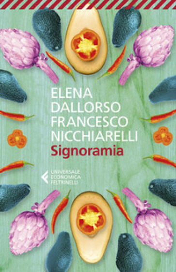 Signoramia - Elena Dallorso - Francesco Nicchiarelli