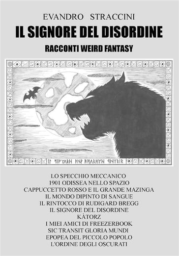 Il Signore del Disordine - racconti weird fantasy - Evandro Straccini