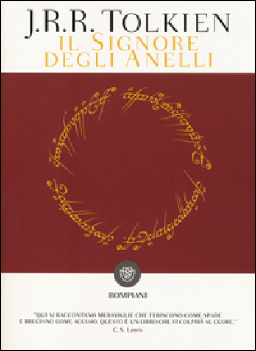 Il Signore degli anelli: La compagnia dell'anello-Le due torri-Il ritorno del re - John Ronald Reuel Tolkien