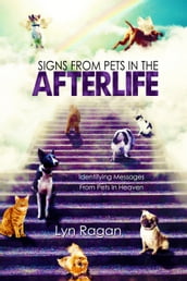 Signs From Pets In The Afterlife