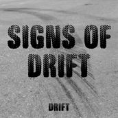 Signs Of Drift