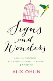 Signs and Wonders