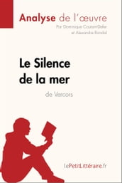 Le Silence de la mer de Vercors (Analyse de l oeuvre)