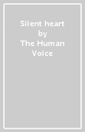 Silent heart