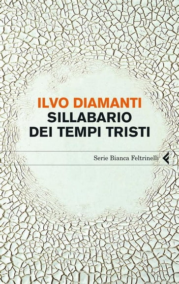 Sillabario dei tempi tristi - Diamanti Ilvo