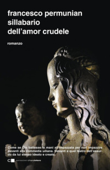 Sillabario dell'amor crudele - Francesco Permunian