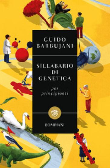 Sillabario di genetica per principianti - Guido Barbujani