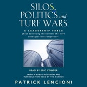 Silos, Politics and Turf Wars
