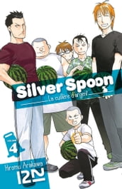 Silver Spoon - La cuillère d argent - tome 04