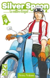 Silver Spoon - La cuillère d argent - tome 09