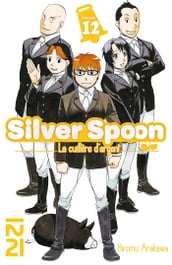 Silver Spoon - La cuillère d argent - tome 12