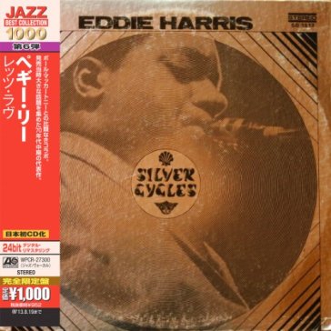 Silver cycles - Eddie Harris