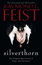 Silverthorn (The Riftwar Saga, Book 2)