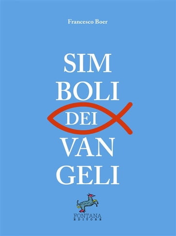 Simboli dei Vangeli - Francesco Boer