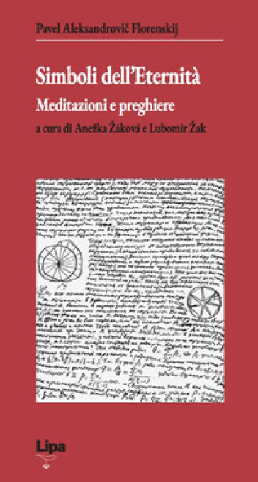 Simboli dell'eternità. Meditazioni e preghiere - Pavel Aleksandrovic Florenskij