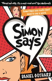 Simon says: Sometimes you really don t need to say a word