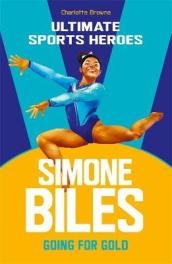 Simone Biles (Ultimate Sports Heroes)