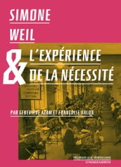 Simone Weil et l expérience de la nécéssité