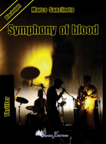 Simphony of blood - Marco Sancineto