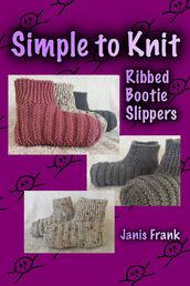 Simple to Knit Ribbed Bootie Slippers