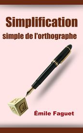 Simplification simple de l Orthographe