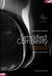 Simplified complexity. Method for advanced NURBS modeling with Rhinoceros