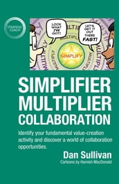 Simplifier-Multiplier Collaboration