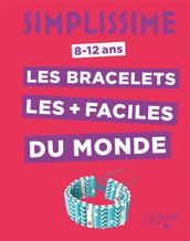 Simplissime -Les bracelets les plus faciles du monde