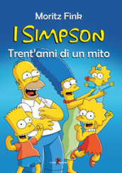 I Simpson. Trent anni di un mito