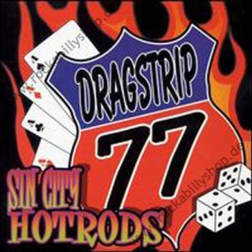 Sin city hotrods - DRAGSTRIP 77