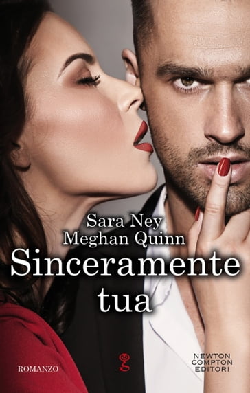 Sinceramente tua - Meghan Quinn - Sara Ney