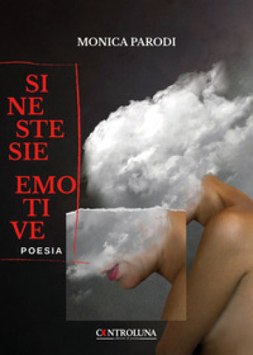 Sinestesie emotive - Monica Parodi