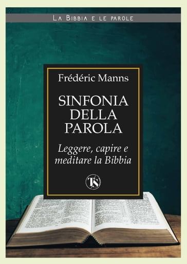 Sinfonia della Parola  II edizione - Frédéric Manns