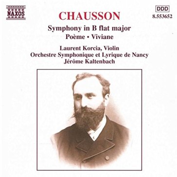 Sinfonia op.20, poeme op.25 (x vl e - Ernest Chausson