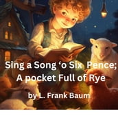 Sing a Song  o Six Pence