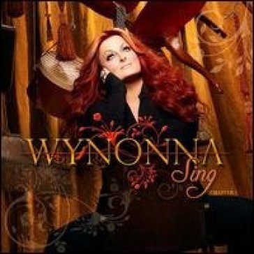 Sing -chapter 1- - Wynonna