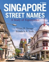 Singapore Street Names (4th Edition)