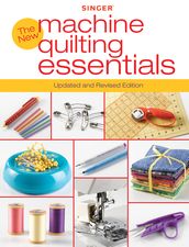 Singer New Machine Quilting Essentials