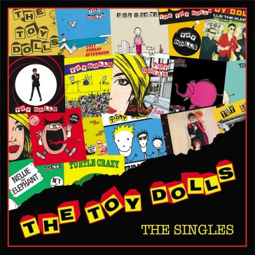 Singles - Toy Dolls
