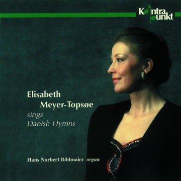 Sings danish hymns - Meyer-Topsoe Elisabe