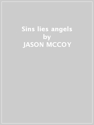 Sins lies & angels - JASON MCCOY