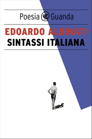 Sintassi italiana - Edoardo Albinati