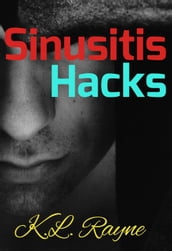 Sinusitis Hacks