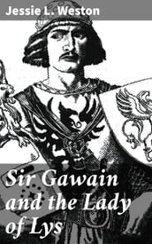 Sir Gawain and the Lady of Lys