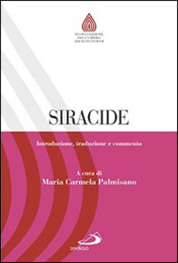 Siracide. Introduzione, traduzione e commento